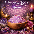 🛁 Potion de Bain Aromathérapie – Luxure